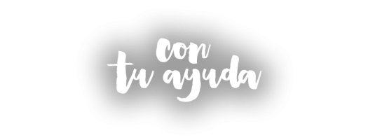CON TU AYUDA